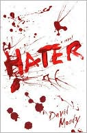 Book cover image of Hater by David Moody