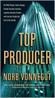 Book cover image of Top Producer by Norb Vonnegut