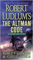 Book cover image of Robert Ludlum's The Altman Code (Covert-One Series #4) by Robert Ludlum