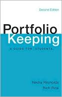 Nedra Reynolds: Portfolio Keeping: A Guide for Students