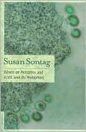 Book cover image of Illness as Metaphor and Aids and Its Metaphors by Susan Sontag