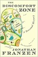 Book cover image of The Discomfort Zone: A Personal History by Jonathan Franzen