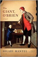 Book cover image of Giant, O'Brien by Hilary Mantel