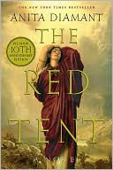 Book cover image of Red Tent (10th Anniversary Edition) by Anita Diamant