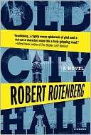Book cover image of Old City Hall by Robert Rotenberg