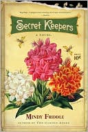 Book cover image of Secret Keepers by Mindy Friddle
