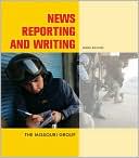 Missouri Group: News Reporting and Writing