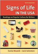 Book cover image of Signs of Life in the USA: Readings on Popular Culture for Writers by Sonia Maasik