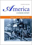 James A. Henretta: America: A Concise History
