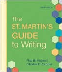 Rise B. Axelrod: The St. Martin's Guide to Writing
