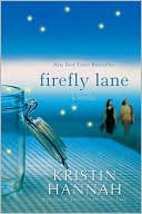 Book cover image of Firefly Lane by Kristin Hannah