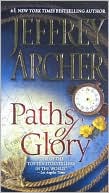Jeffrey Archer: Paths of Glory