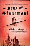 Book cover image of Days of Atonement (Hanno Stiffeniis Series #2) by Michael Gregorio