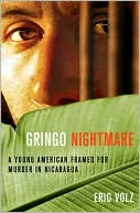 Book cover image of Gringo Nightmare by Eric Volz