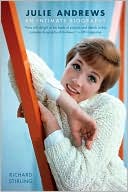 Book cover image of Julie Andrews: An Intimate Biography by Richard Stirling