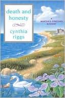 Cynthia Riggs: Death and Honesty