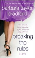 Book cover image of Breaking the Rules (Emma Harte Series #7) by Barbara Taylor Bradford