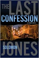 Solomon Jones: The Last Confession