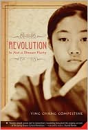 Book cover image of Revolution Is Not a Dinner Party by Ying Chang Compestine
