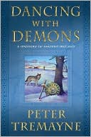 Peter Tremayne: Dancing with Demons