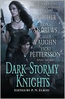 Book cover image of Dark and Stormy Knights by P. N. Elrod