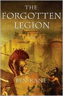 Book cover image of The Forgotten Legion by Ben Kane