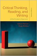 Sylvan Barnet: Critical Thinking, Reading, and Writing: A Brief Guide to Argument