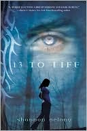 Book cover image of 13 to Life by Shannon Delany