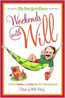 Book cover image of The New York Times Weekends with Will: A Year of Saturday and Sunday New York Times Crosswords by Will Shortz