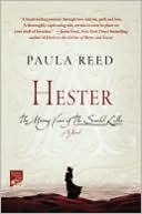Book cover image of Hester: The Missing Years of The Scarlet Letter by Paula Reed