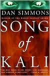 Book cover image of Song of Kali by Dan Simmons