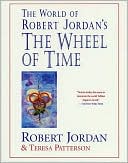 Book cover image of World of Robert Jordan's The Wheel of Time by Robert Jordan