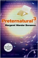 Book cover image of Preternatural 3 by Margaret Wander Bonanno