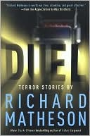 Book cover image of Duel: Terror Stories by Richard Matheson