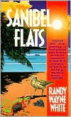 Book cover image of Sanibel Flats (Doc Ford Series #1) by Randy Wayne White