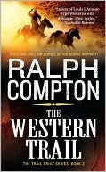 Book cover image of Western Trail (Trail Drive Series #2) by Ralph Compton