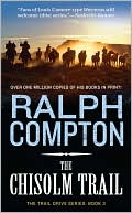 Book cover image of Chisholm Trail (Trail Drive Series #3) by Ralph Compton