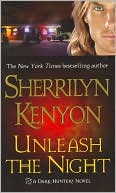 Sherrilyn Kenyon: Unleash the Night (Dark-Hunter Series #8)