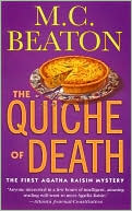 M. C. Beaton: The Quiche of Death (Agatha Raisin Series #1)