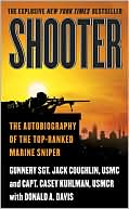 Jack Coughlin: Shooter: The Autobiography of the Top-Ranked Marine Sniper
