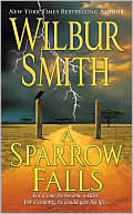 Book cover image of Sparrow Falls by Wilbur Smith