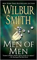Book cover image of Men of Men by Wilbur Smith