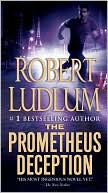 Book cover image of The Prometheus Deception by Robert Ludlum