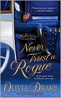Olivia Drake: Never Trust a Rogue