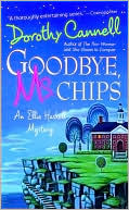 Dorothy Cannell: Goodbye, Ms. Chips (Ellie Haskell Series #13)
