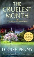 Book cover image of The Cruelest Month (Armand Gamache Series #3) by Louise Penny
