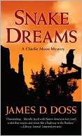 James D. Doss: Snake Dreams (Charlie Moon Series #13)