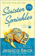 Book cover image of Sinister Sprinkles (Donut Shop Mystery Series #3) by Jessica Beck