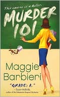 Book cover image of Murder 101 (Murder 101 Series #1) by Maggie Barbieri
