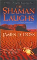 James D. Doss: Shaman Laughs (Charlie Moon Series #2)